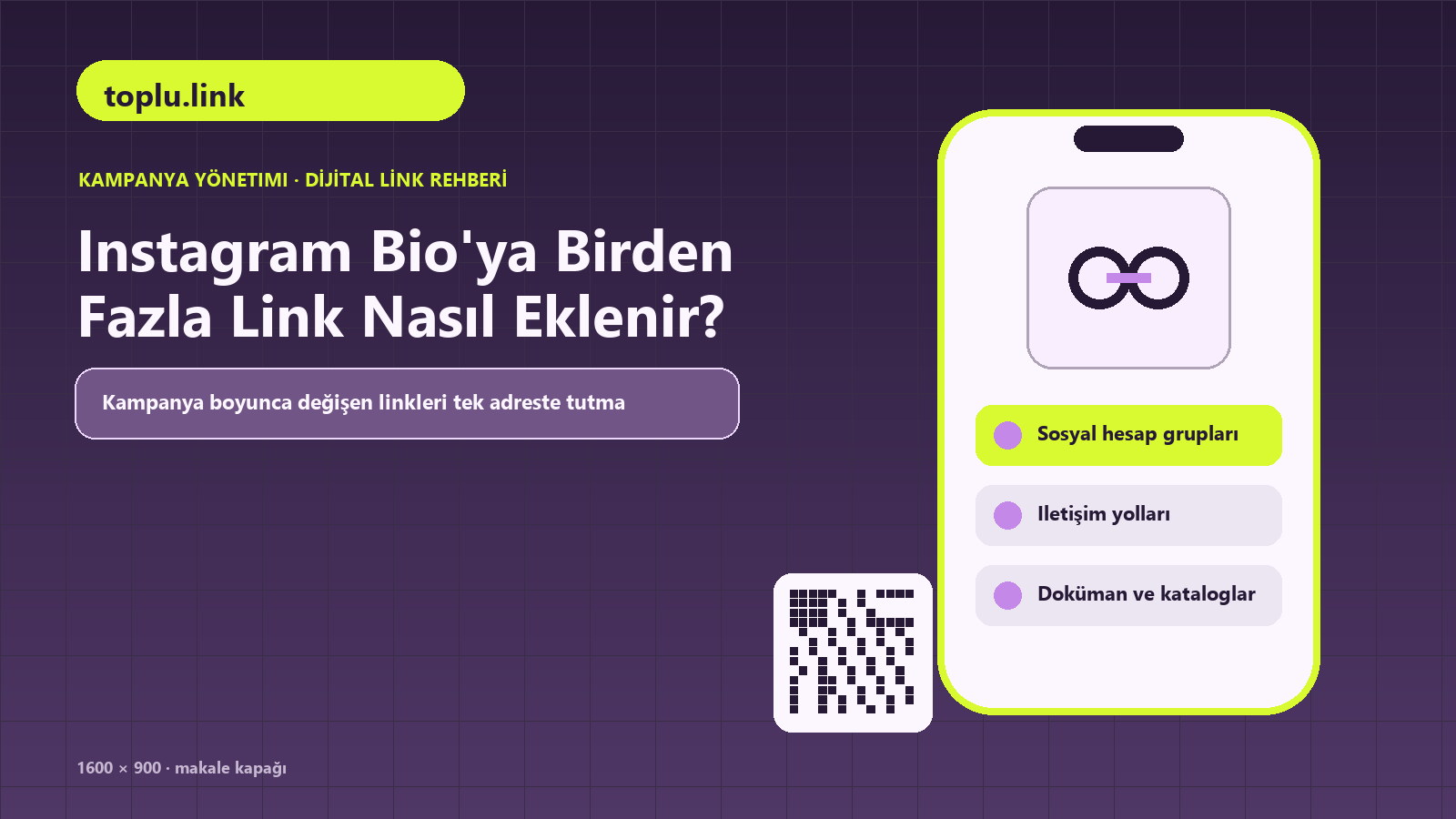 Instagram Bio'ya Birden Fazla Link Nasıl Eklenir konulu toplu.link rehber kapağı